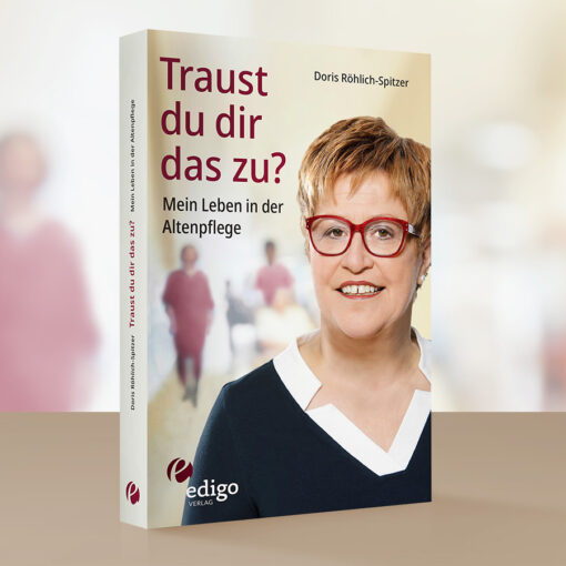Buchcover-Traust-Du-Dir-das-zu_Portrait_Doris-Roehlich-Spitzer